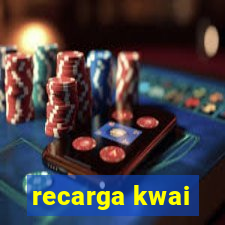 recarga kwai